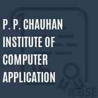 PP Chauhan Institute of Computer Applications, Panch mahal